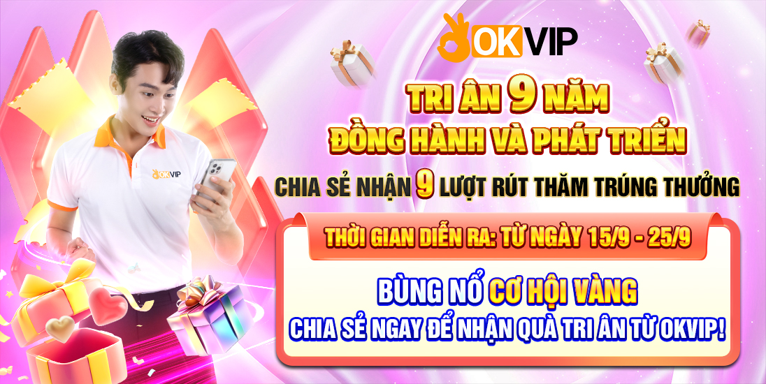 Chia sẻ là có quà - Nhận 9 lượt rút thăm trúng thưởng