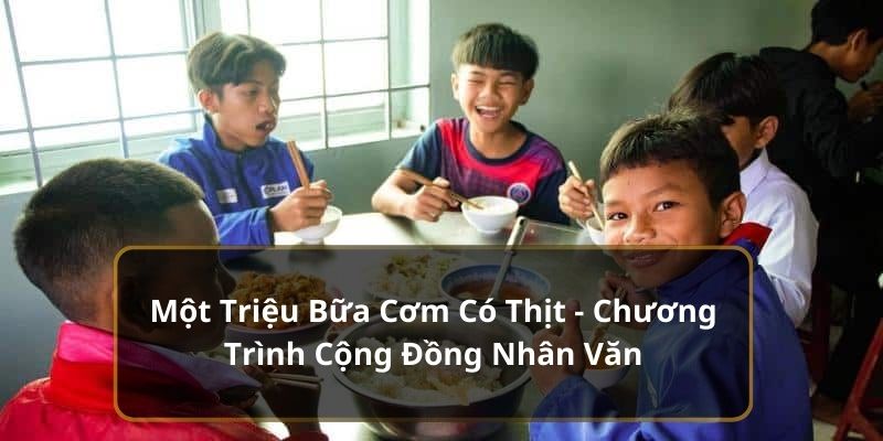 một triệu bữa cơm có thịt