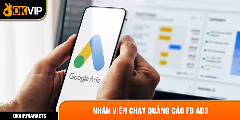 nhân viên chạy quảng cáo fb ads