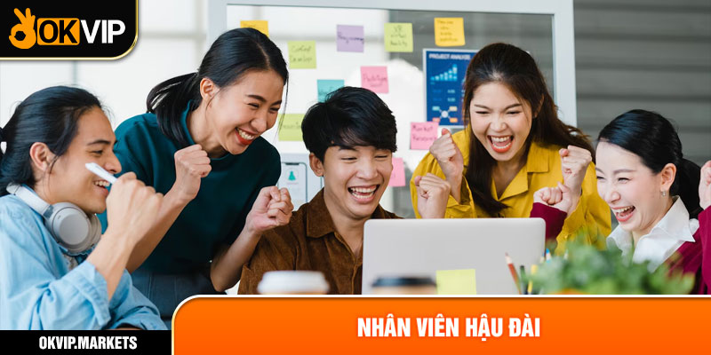 nhân viên hậu đài