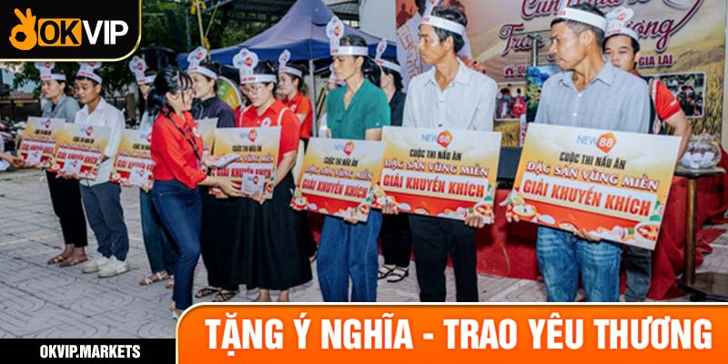 Tặng ý nghĩa - Trao yêu thương